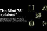 The complete Blind 75 List guide: Master data structures and algorithms for technical interviews