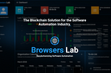 Browsers Lab — Revolutionizing Software Automation