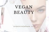 vegan beauty, kecantikan, trend kecantikan