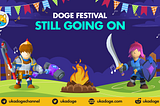 🥁🥁We officially announced the opening of the Doge Festival last week and attracted a lot of…