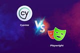 Cypress vs Playwright: A Comparative Analysis