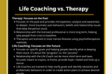 Life Coaching vs. Therapy