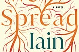 I Read Iain Reid’s ‘We Spread’.