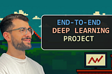 End-to-End Deep Learning Project