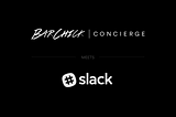 BarChick, Messaging & Slack