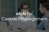 How our Gen-AI Co-Pilot elsAi help in simplifying Contract Management