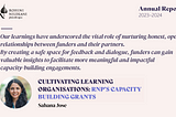 Cultivating Learning Organisations: RNP’S Capacity Building Grants | Annual Report (FY 2023–24)