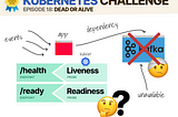 Challenge 18: dead or alive