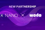 Blockchain Revolution at Wodo Network: Partnership with Nano!