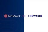 DeFi Wizard Provides Smart DeFi Solutions to Forward Protocol