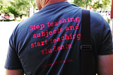 Teach to students … then subjects.