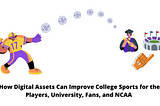 NCAA Athletes & NFTs