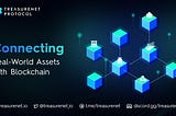 Treasurenet: Where Real-World Assets and Blockchain Converge for a Unified Future