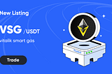 TOOBIT LISTS VITALIK SMART GAS (VSG) FOR SPOT TRADING