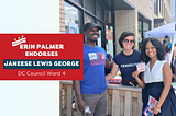 ☀️Why I’m all in for Janeese Lewis George for Ward 4!☀️