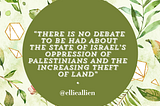 Please, no more logical fallacies when discussing the Israeli occupation.