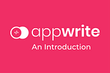 A comprehensive introduction to Appwrite