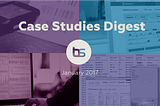 Digest of Case Studies in January 2017