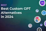 Best Custom GPT Builders in 2024 | Eden AI