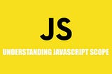 Scoping in JavaScript Variables
