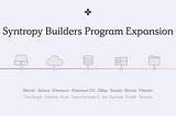 Expanding Builders Program by 15+ Projects to Fuel Ecosystem Build-Out