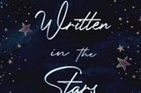 Written in the Stars