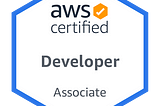 How to prepare for AWS Certified Developer — Associate Certification