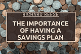 The Importance of Having a Savings Plan