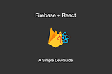 React on Firebase