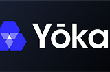Introducing Yokai