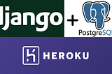 Deploy Django to Heroku using postgress database 2022