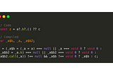 前端開發 🦏 來談 JavaScript 的 Optional Chaining 和 Nullish Coalescing (二)