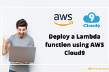 Deploy a Lambda function using AWS Cloud9