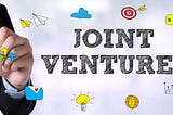 5 Key Factors to Consider When Selecting a Joint Venture Partner