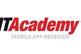 ITAcademy Mobile App Redesign