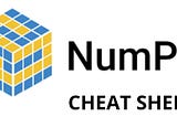 NumPy Cheatsheet