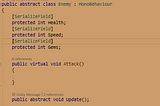 Designing Enemies using Abstract Classes
