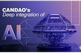 AI Takes the Lead in CANDAO: The Blockchain Social Network of Tomorrow