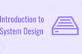System design