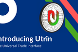 Introducing Utrin — One Wallet, One Interface, Universal Trading