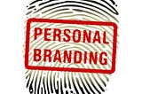 Personal Branding: Mindset Is Key