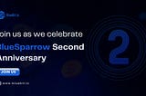 BlueSparrow’s 2nd Birthday — Unveiling BlueVinci.io