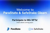 Welcome to ParaState & SafeStake Gleam!