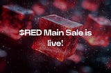 $RED — Chapter: Main Sale!