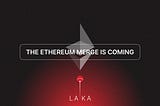 The Ethereum Merge is Coming
