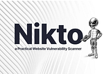 Nikto Introduction — Web Application Security