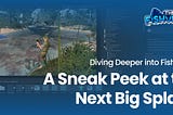 Diving Deeper into FishVerse: A Sneak Peek at the Next Big Splash