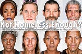 Not Homeless Enough?