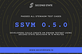 Second State released SSVM version 0.5.0 for the new generation Ethereum virtual machine Ewasm