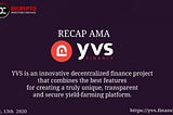 RECAP AMA IDCRYPTO X YVS FINANCE